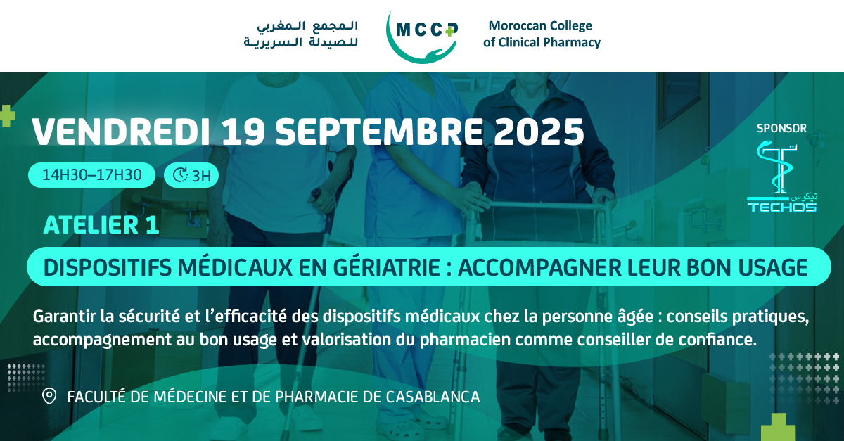 Affiche de l’évènement MCCP : Atelier 1 — Dispositifs médicaux en gériatrie — Vendredi 19 septembre 2025, 14h30–17h30 (3 h), Casablanca